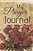 My Prayer Journal
