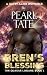 Bren's Blessing (The Quasar Lineage #1)