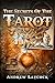 The Secrets Of The Tarot: D...