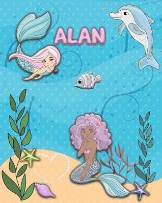 Handwriting Practice 120 Page Mermaid Pals Book Alan: Primary Grades Handwriting Book K-2
