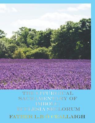 The Liturgical Sacramentary of Imbolc