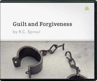 Guilt and Forgiveness