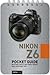 Nikon Z6: Pocket Guide: But...