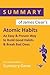 Summary of James Clear's Atomic Habits: An Easy & Proven Way to Build Good Habits & Break bad Ones