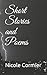 Short Stories and Poems