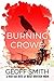 Burning Crowe: a Red Hot Bite of Best British Noir