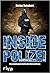 Inside Polizei: Die unbekan...