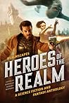 Heroes of the Realm by Danielle Ackley-McPhail