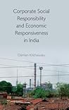 Corporate Social Responsibility and Economic Responsiveness in India