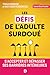Les Défis de l'adulte surdoué : S'accepter et dépasser ses barrières intérieures