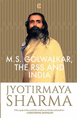 M.S. Golwalkar, the RSS and India (Paperback)
