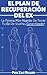 El Plan de Recuperación del...