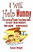 I Will Help Mummy by Susan Wright I Will Help Mummy by Susan Wright