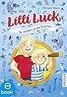 Lilli Luck: Da lachen ja die Drachen