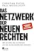 Das Netzwerk der neuen Rechten
