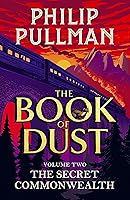 The Secret Commonwealth (Book of Dust, #2)