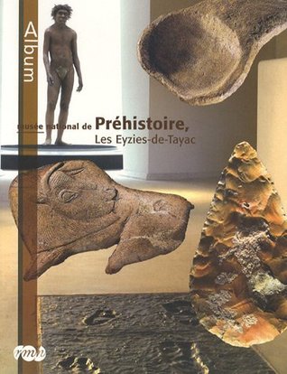 Musée national de Préhistoire, Les Eyzies-de-Tayac (Paperback)