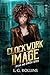 Clockwork Image (Steam and ...