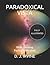 Paradoxical Vista - Illustrated by David John Irvine