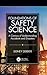 Foundations of Safety Science