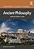 Philosophic Classics, Volume 1: Ancient Philosophy