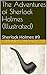 The Adventures of Sherlock Holmes (Illustrated): Sherlock Holmes #9