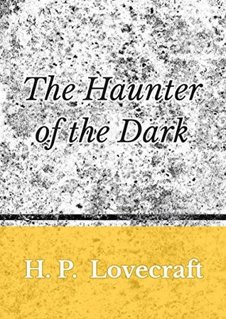 The Haunter of the Dark