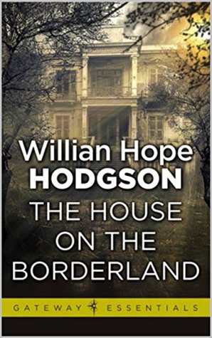 The House on the Borderland
