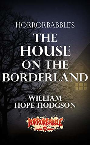 The House on the Borderland