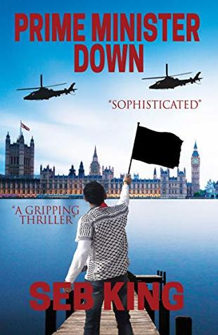 Prime Minister Down (Kindle Edition)