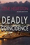 Deadly Coincidence