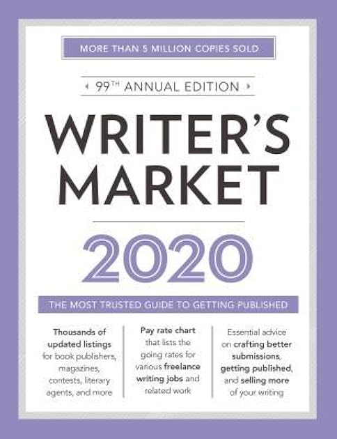 Writer's Market 2020: The Most Trusted Guide to Getting Published (2020)