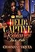 Held Captive By A Ruthless Love: Tru & Halo