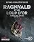 Ragnvald et le Loup d'Or (La Saga des Vikings, #1)