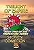 Twilight of Empire (The Pre...