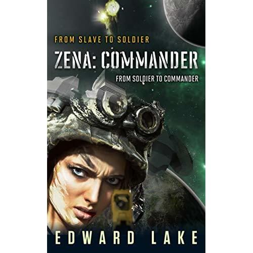 Zena Commander Zena Ezra 2 By Edward Lake Zena Commander Zena Ezra 2 By Edward Lake