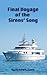 Final Voyage of the Sirens'...