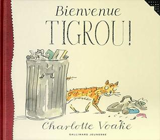 Bienvenue Tigrou ! (Paperback)