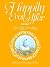 Happily Ever After: the Ugl...