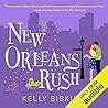 New Orleans Rush by Kelly Siskind