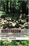 KokoShadow: A Local History and Comparison of the Ku Klux Klan in Indiana