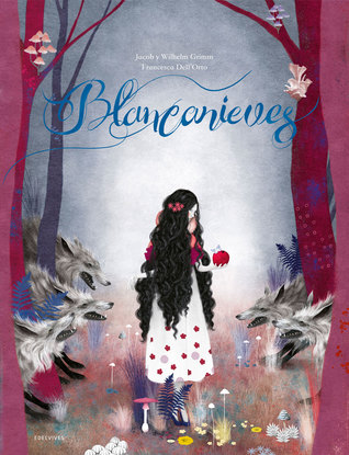 Blancanieves (Hardcover)