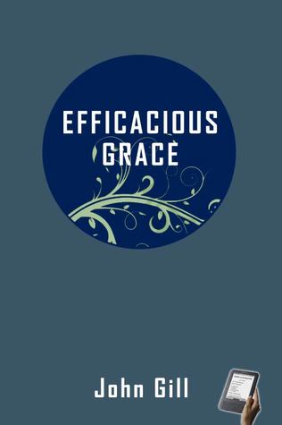 Of Efficacious Grace