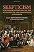 Skepticism and Political Thought in the Seventeenth and Eighteenth Centuries (Ucla Clark Memorial Library Series)
