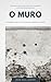 O Muro by Jean-Paul Sartre