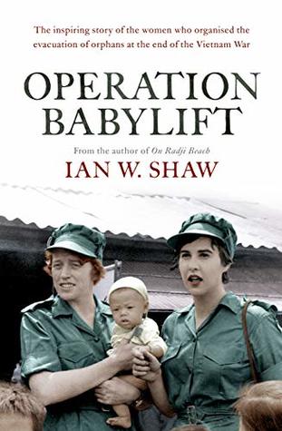 Operation Babylift (Kindle Edition)