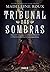 Tribunal das Sombras (Casa das Fúrias, #2)