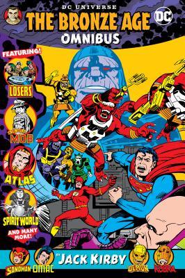 DC Universe: The Bronze Age Omnibus by Jack Kirby (Hardcover)