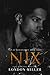 Nix. (Den of Mercenaries, #3)