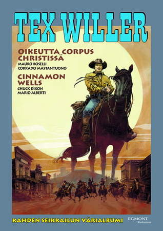 Oikeutta Corpus Christissä / Cinnamon Wells (Paperback)